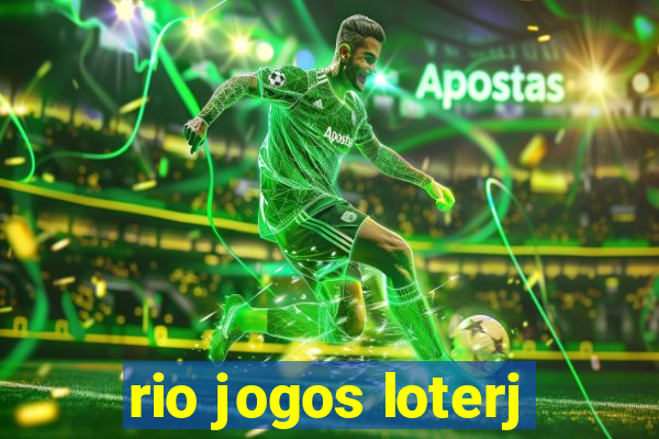 rio jogos loterj